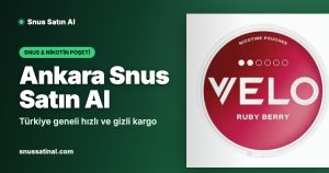 Ankara Snus Satın Al