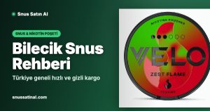 Bilecik Snus Rehberi