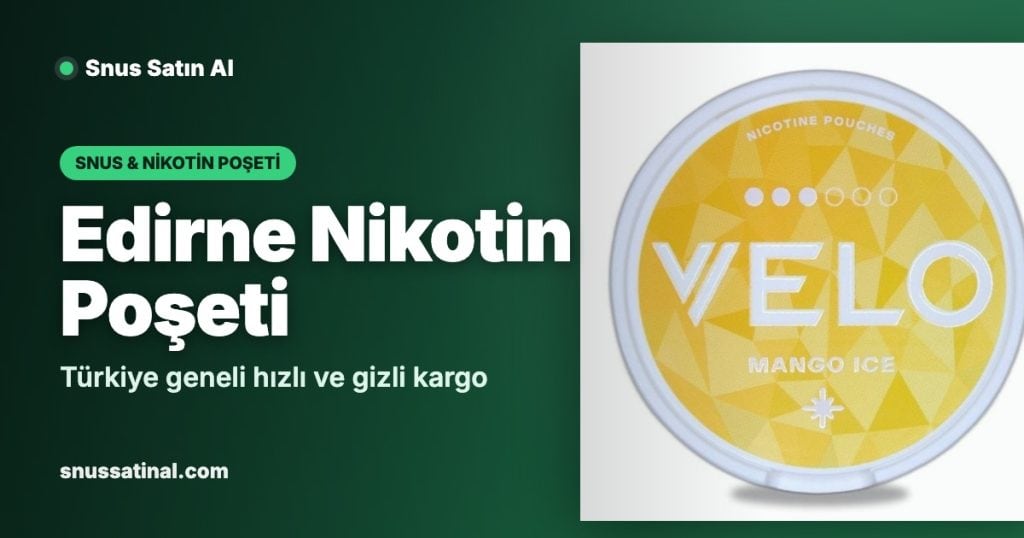Edirne Nikotin Poşeti