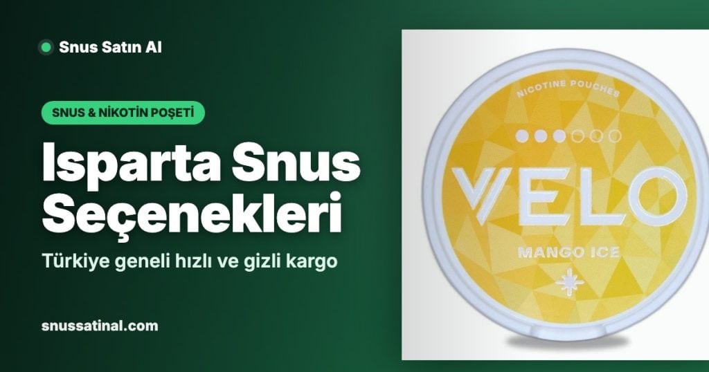 Isparta Snus Seçenekleri