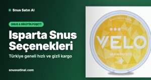 Isparta Snus Seçenekleri