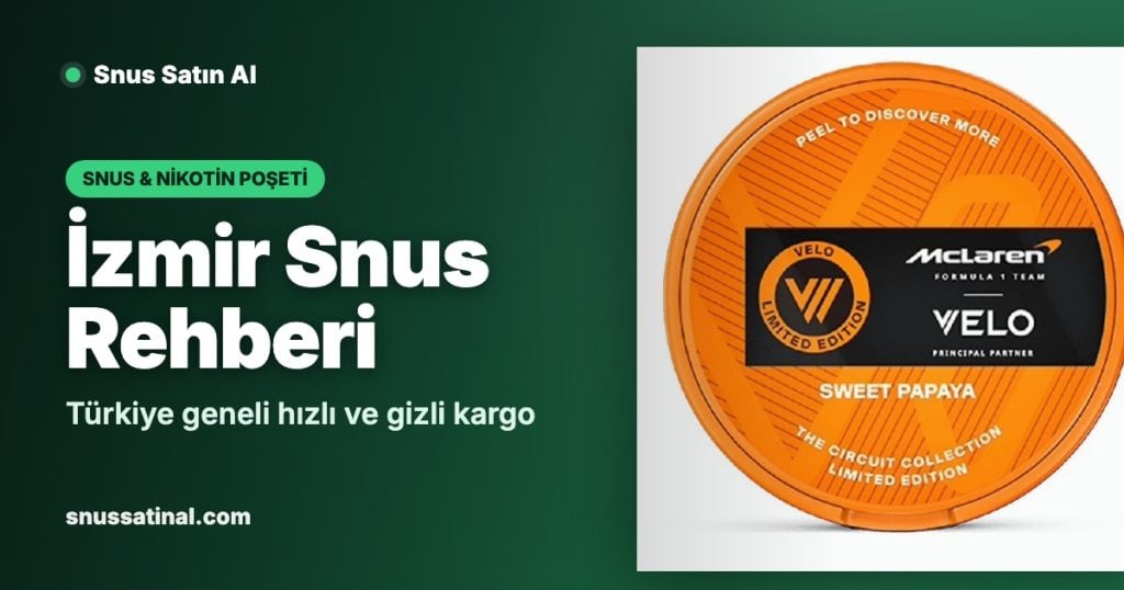 snus izmir og 2 İzmir Snus Rehberi