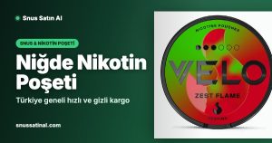Niğde Nikotin Poşeti